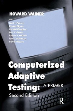 Computerized Adaptive Testing - Wainer, Howard; Dorans, Neil J; Flaugher, Ronald