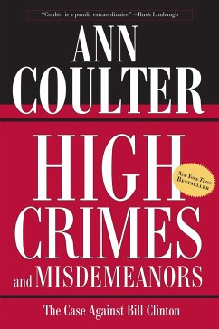 High Crimes and Misdemeanors - Coulter, Ann