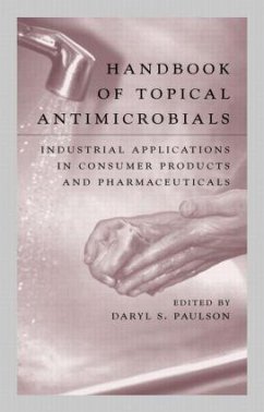 Handbook of Topical Antimicrobials - Little, R E; Paulson, Daryl S; Paulson, Paulson S