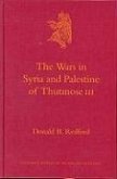 The Wars in Syria and Palestine of Thutmose III