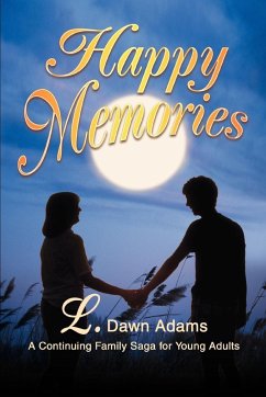 Happy Memories - Adams, L. Dawn