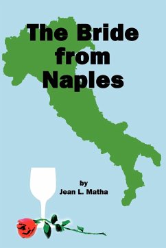 The Bride from Naples - Matha, Jean L.