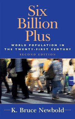 Six Billion Plus - Newbold, K. Bruce