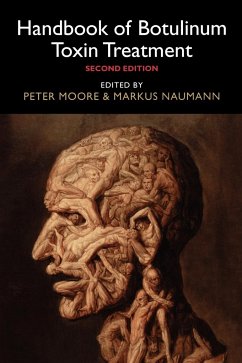 Handbook of Botulinum Toxin Treatment - Moore, A Peter / Naumann, Markus (eds.)