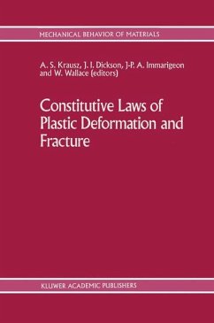 Constitutive Laws of Plastic Deformation and Fracture - Federf. hrsg. v. Krausz, A.S.