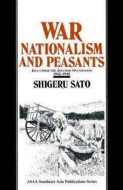 War, Nationalism and Peasants - Sato, Shigeru