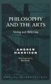 Philosophy and the Arts Philosophy and the Arts