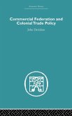 Commercial Federation & Colonial Trade Policy