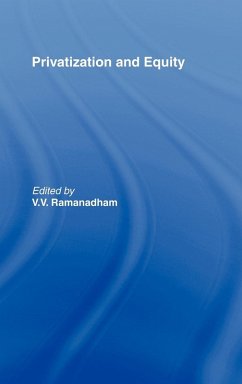 Privatization and Equity - Ramanadham, V. V. (ed.)