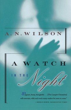 A Watch in the Night - Wilson, A. N.