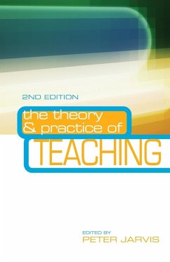 The Theory and Practice of Teaching