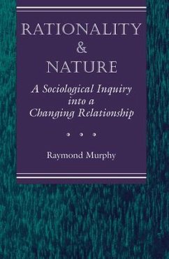 Rationality And Nature - Murphy, Raymond