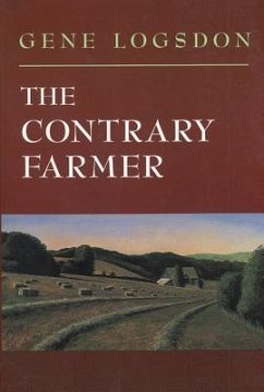 The Contrary Farmer - Logsdon, Gene