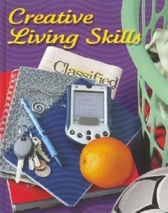 Creative Living Skills - Couch, Sue; Felstehausen, Ginny; Clark, Patricia; McGraw Hill