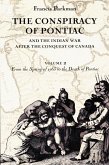 The Conspiracy of Pontiac and the Indian War After the Conquest of Canada, Volume 2