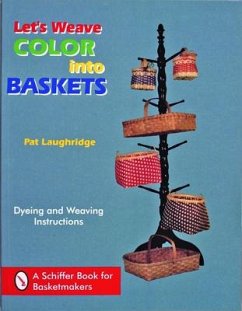 Let's Weave Color Into Baskets - Laughridge, Pat