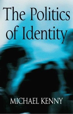 The Politics of Identity - Kenny, Michael