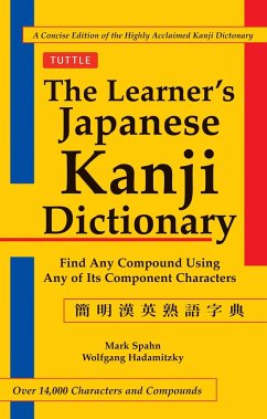 The Learner's Kanji Dictionary - Spahn, Mark; Hadamitzky, Wolfgang