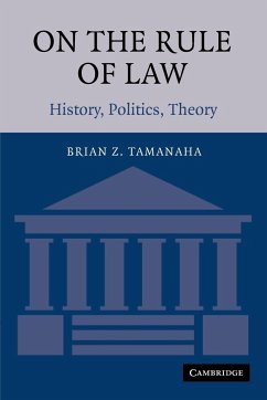 On the Rule of Law - Tamanaha, Brian Z.; Brian Z., Tamanaha