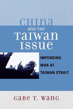 China and the Taiwan Issue - Wang, Gabe T.