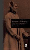 Finnish Folk Poetry and the Kalevala