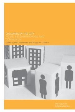 Children in the City - Christensen, Pia / O'Brien, Margaret (eds.)