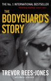 The Bodyguard's Story The Bodyguard's Story