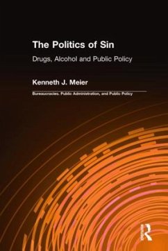 The Politics of Sin - Meier, Kenneth J