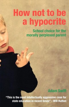 Cover How Not to be a Hypocrite