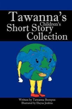 Tawanna's Children's Short Story Collections - Bumpus, Tawanna