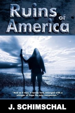 Ruins of America - Schimschal, J.