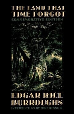 The Land That Time Forgot - Burroughs, Edgar Rice