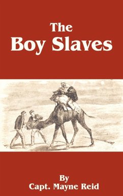 The Boy Slaves - Reid, Mayne