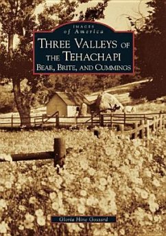 Three Valleys of the Tehachapi - Hine Gossard, Gloria