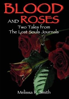 Blood and Roses - Smith, Melissa R.