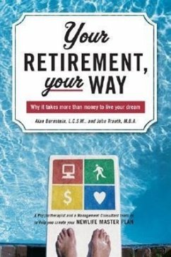 Your Retirement, Your Way - Bernstein, Alan; Trauth, John