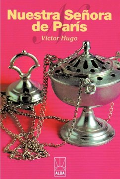 Nuestra Senora de Paris - Hugo, Victor