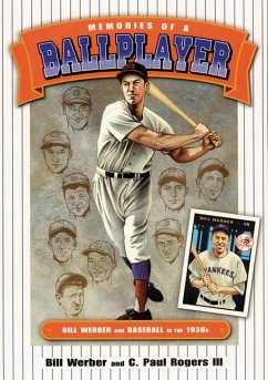 Memories of a Ballplayer - Werber, Bill; Rogers, C Paul