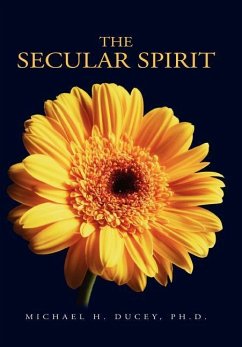 THE SECULAR SPIRIT - Ducey, Michael