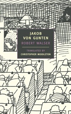 Jakob Von Gunten - Walser, Robert
