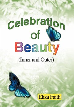 Celebration of Beauty (Inner and Outer) - Faith, Eliza