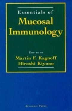 Essentials of Mucosal Immunology - Kagnoff, Martin F. / Kiyono, Hiroshi (eds.)