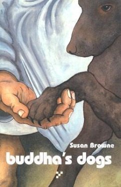 Buddha's Dogs - Browne, Susan