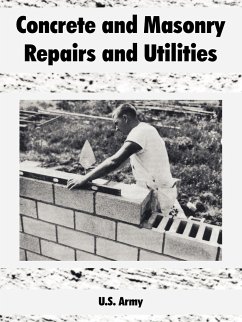 Concrete and Masonry Repairs and Utilities - U S Army