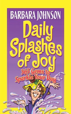 Daily Splashes of Joy - Johnson, Barbara