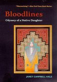 Bloodlines: Odyssey of a Native Daughter