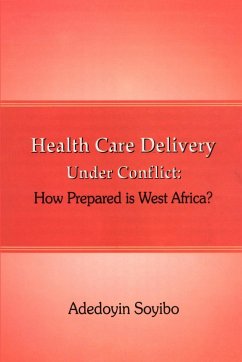 Health Care Delivery Under Conflict - Soyibo, Adedoyin