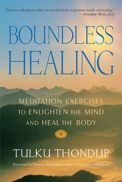 Boundless Healing - Thondup, Tulku