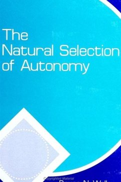 The Natural Selection of Autonomy - Waller, Bruce N