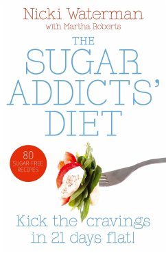 Sugar Addicts' Diet - Waterman, Nicki